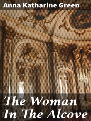 cover image of The Woman In the Alcove